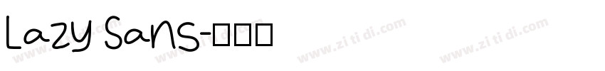 Lazy Sans字体转换